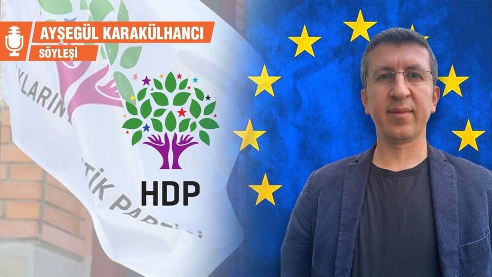 HDP Temsilcisi Çimen: Avrupa, HDP'den edindiği bilgilere daha çok güveniyor